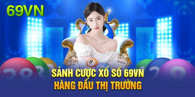 Xổ số 69VN mở ra thiên đường giải trí thú vị 