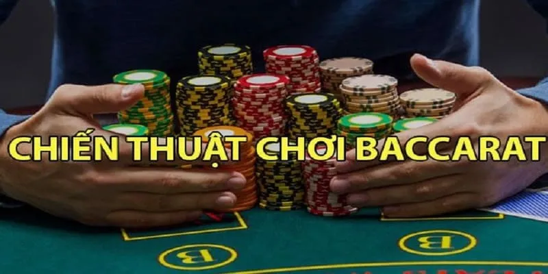 Hai cửa cược Player và Banker là sự lựa chọn an toàn