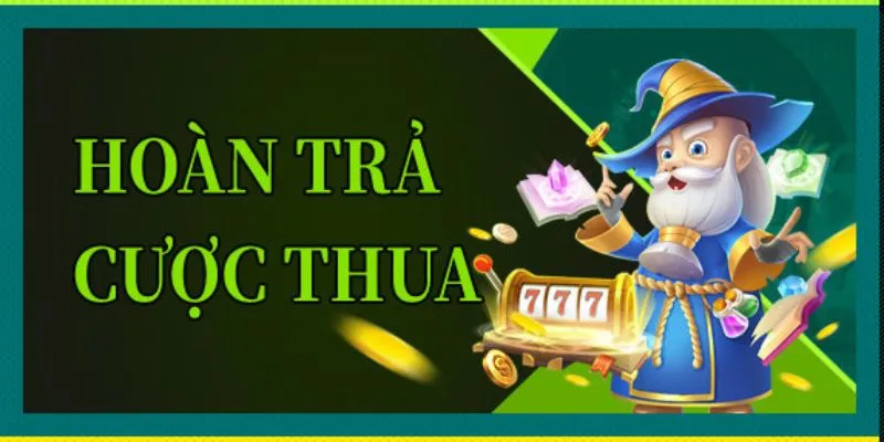 hoàn trả thể thao thua cược dành cho bắn cá và nổ hũ