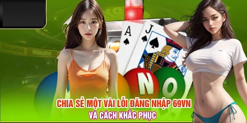 Không thể đăng nhập 69VN do tài khoản vi phạm quy định