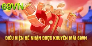 Hệ thống quy định những yêu cầu cung cho người chơi tham gia khuyến mãi