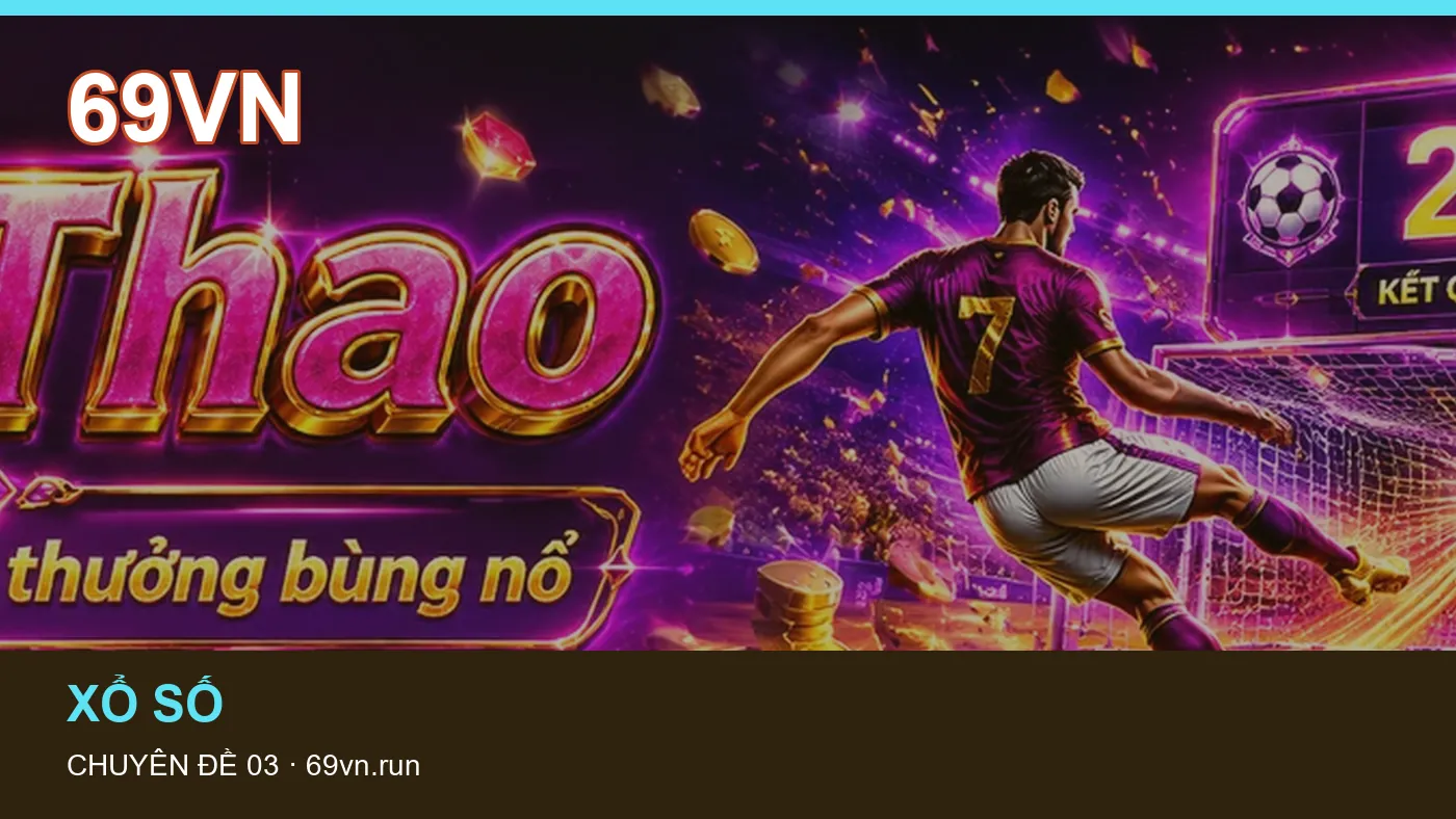 Bảo vệ dữ liệu cá nhân khi tìm hiểu Xổ số tại 69VN