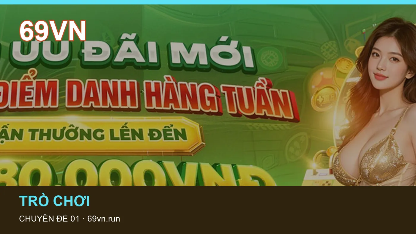 Bảo vệ dữ liệu cá nhân khi tìm hiểu Game bài tại 69VN